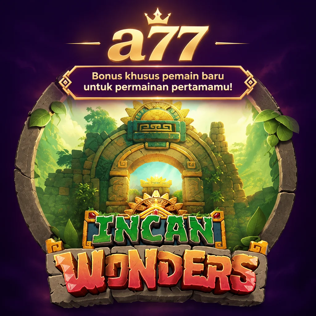 a77 · Incan Wonders